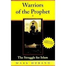 warriors of the prophet,the struggle for islam portada warriors of the prophet,the struggle for islam