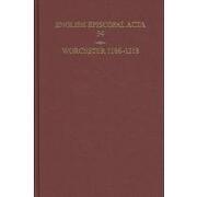english episcopal acta,worcester, 1186-1218