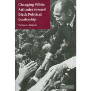 changing white attitudes toward black political leadership