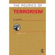 the politics of terrorism,a survey