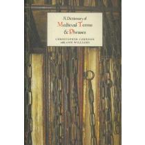 portada A Dictionary of Medieval Terms and Phrases (en Inglés)