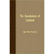 the foundations of scotland