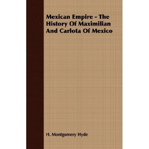 portada mexican empire - the history of maximili