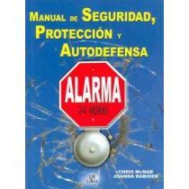 manual de seguridad, proteccion y autodefensa / the handbook of urban survival portada manual de seguridad, proteccion y autodefensa / the handbook of urban survival